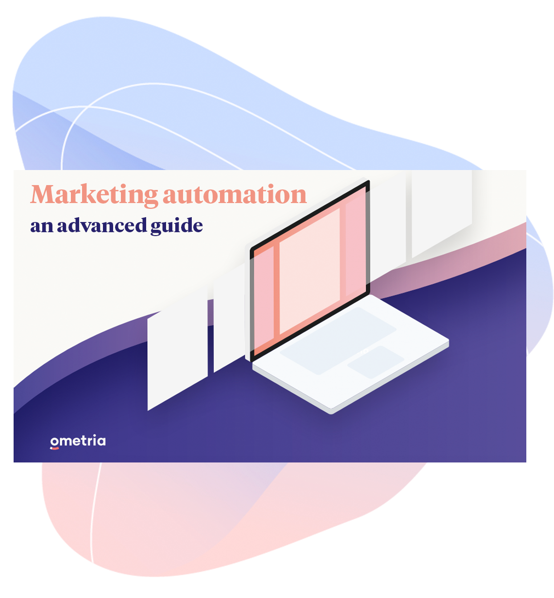 Advanced guide to marketing automation